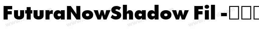FuturaNowShadow Fil 字体转换